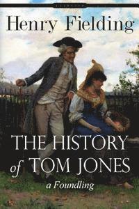 bokomslag The History of Tom Jones: a Foundling