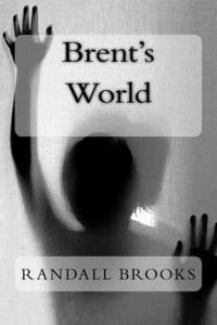 bokomslag Brent's World