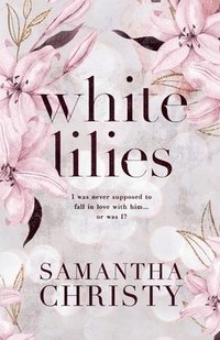 bokomslag White Lilies