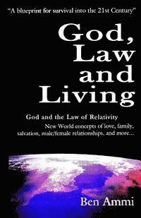 God, Law and Living 1