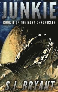 S. J. Bryant - Junkie, Häftad