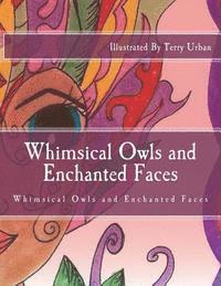 bokomslag Whimsical Owls and Enchanted Faces: Whimsical Owls and Enchanted Faces