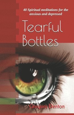 Tearful Bottles 1