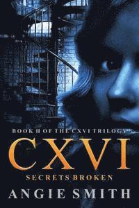 bokomslag CXVI Secrets Broken