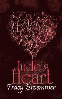 Tracy Broemmer - Jude's Heart, Häftad
