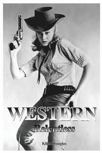 Western: Relentless 1