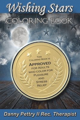 bokomslag Wishing Stars Coloring Book: Approved for adults who color for pleasure and stress-