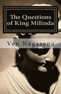 The Questions of King Milinda: Bilingual Edition (Pali / English) 1