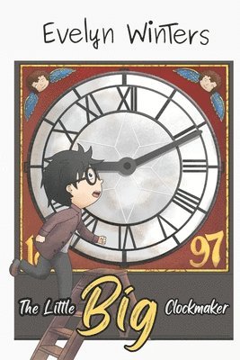 bokomslag The Little Big Clockmaker