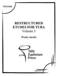 bokomslag Restructured Etudes for Tuba (Volume 5)