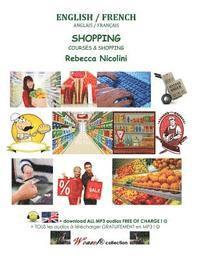 Rebecca Nicolini - Anglais / Francais: Courses & Shopping: Version noir & blanc, Häftad