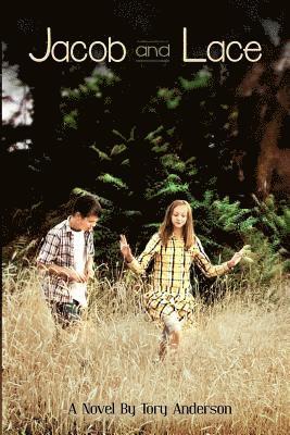 Tory C. Anderson - Jacob and Lace, Häftad