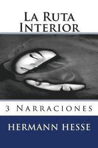 bokomslag La Ruta Interior