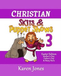 bokomslag Christian Skits & Puppet Shows 3