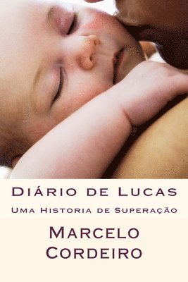 bokomslag Diário de Lucas: Uma Historia de Superação