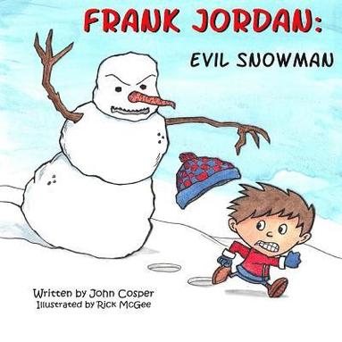 bokomslag Frank Jordan: Evil Snowman