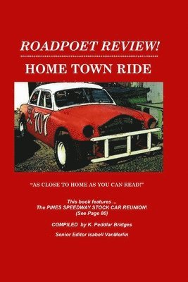 Home Town Ride: As Close to Home as You Can Read 1