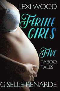 bokomslag Fertile Girls: Five Taboo Tales