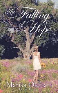 bokomslag The Falling of Hope