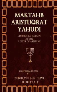 bokomslag Maktahb Aristuqrat Yahudi (The Letter of Aristeas)