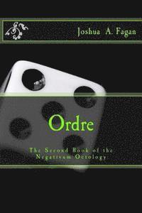 bokomslag Ordre: The Second Book of the Negativum Octology