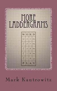 Mark Kantrowitz - More Laddergrams, Häftad
