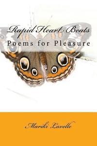 bokomslag Rapid Heart Beats: A selection of easy to read poems telling stories about growth and adventure