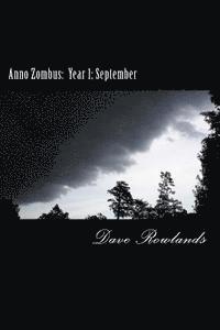 Dave Rowlands - Anno Zombus: Year 1; September, Häftad