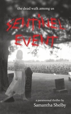 Sentinel Event 1