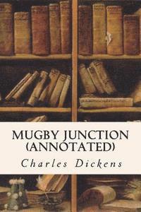 bokomslag Mugby Junction (annotated)