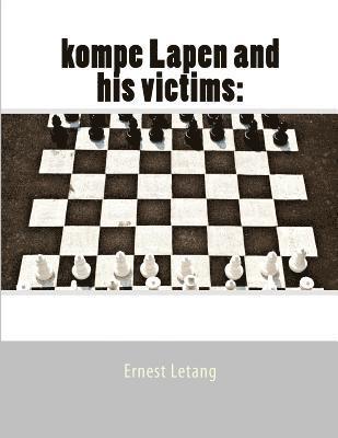 kompe Lapen and his victims: kompe Lapen 1
