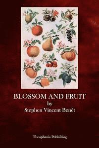 bokomslag Blossom and Fruit