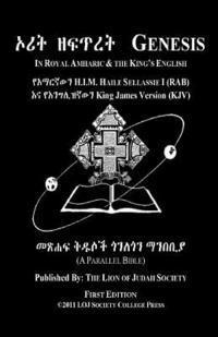 bokomslag Genesis In Amharic and English (Side-by-Side): The First Book Of Moses
