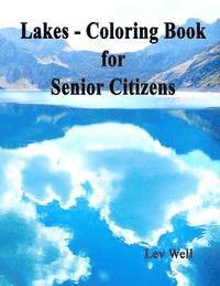 bokomslag Lakes - Coloring Book for Senior Citizens