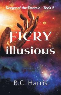 bokomslag Fiery Illusions