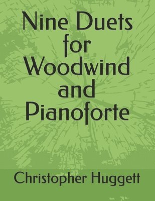 bokomslag Nine Duets for Woodwind and Pianoforte