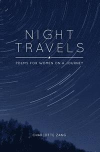 bokomslag Night Travels: Poems for Women on a Journey