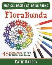 bokomslag FloraBunda: 48 Mandalas for You to Color & Enjoy
