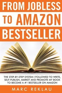 bokomslag From Jobless to Amazon Bestseller