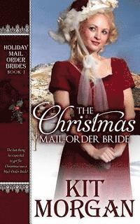 The Christmas Mail-Order Bride 1