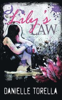 Lily's Law 1