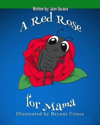 bokomslag A Red Rose for Mama
