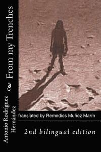 Antonio Rodríguez Hernández - From my Trenches, Häftad