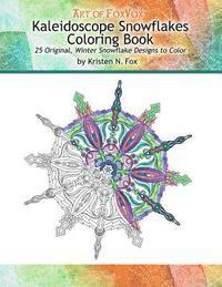 bokomslag Kaleidoscope Snowflakes Coloring Book: 25 Original, Winter Snowflake Designs to Color