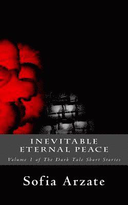 Inevitable Eternal Peace 1