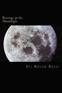 bokomslag Revenge in the Moonlight
