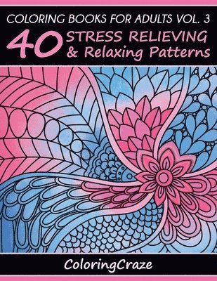 Coloring Books For Adults Volume 3