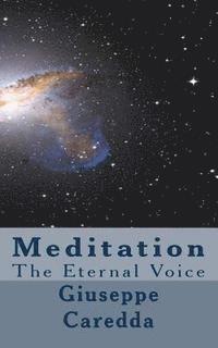 bokomslag Meditation: The Eternal Voice