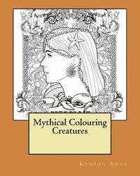 bokomslag Mythical Colouring Creatures