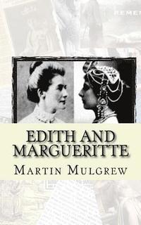 bokomslag Edith and Margueritte